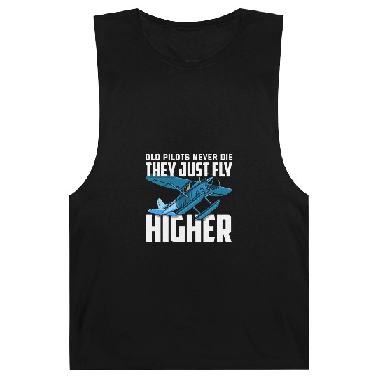Funny Pilot Gift Old Pilots Never Die Barnard Tanks