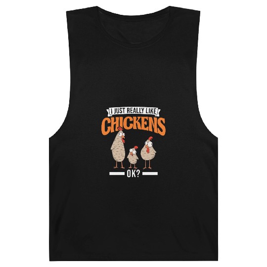 I Just Really Like Chickens Ok Chicken Barnard Tanks