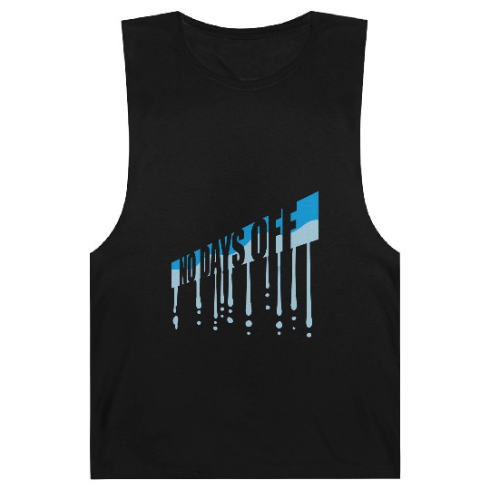 no days off quote Barnard Tanks