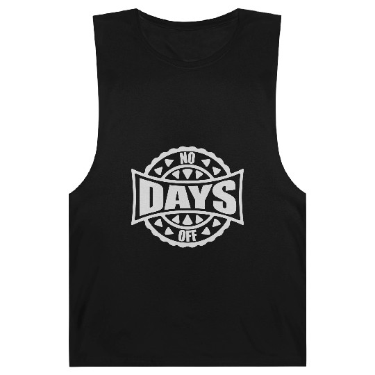 no days off quote Barnard Tanks