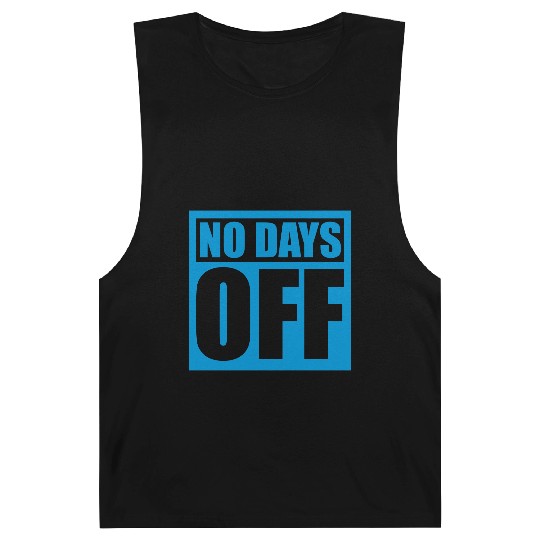 no days off quote Barnard Tanks