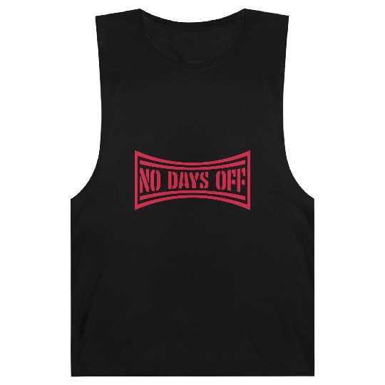 no days off quote Barnard Tanks