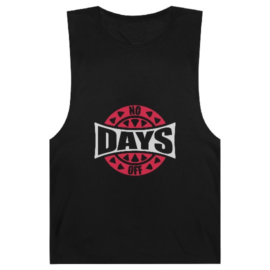 no days off quote Barnard Tanks