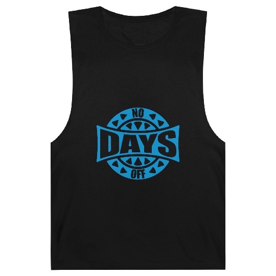 no days off quote Barnard Tanks