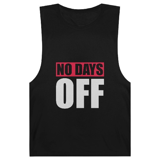 no days off quote Barnard Tanks