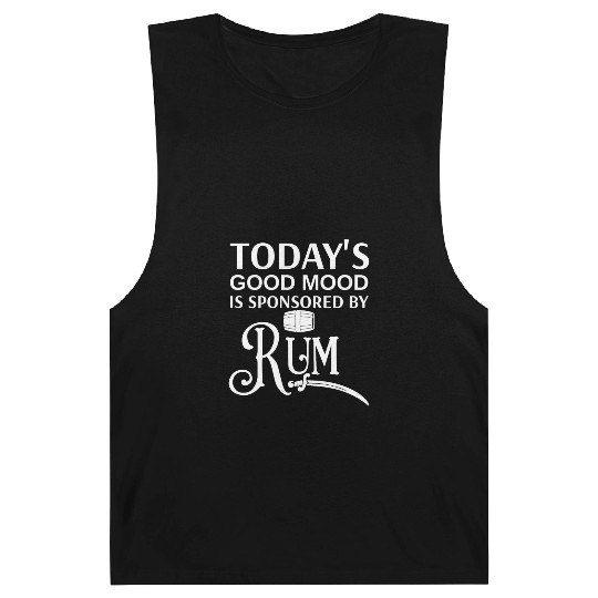Today's Good Mood is Sponsored By Rum Barnard Tanks