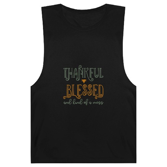 Funny Thanksgiving Thankful Blessed And Kind Of a Barnard Tanks