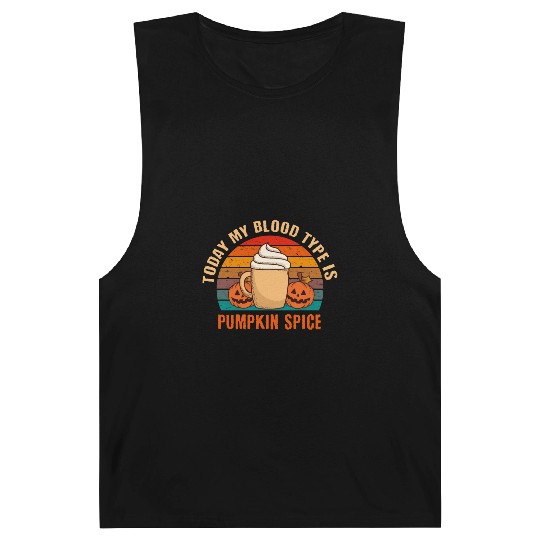 My Blood Is Pumpkin Spice Fall Autumn Halloween Barnard Tanks