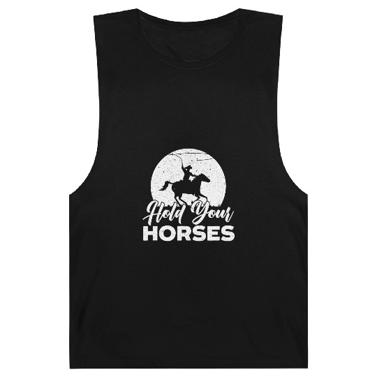 Hold Your Horses Western Rodeo Riding Cowboy Barnard Tanks