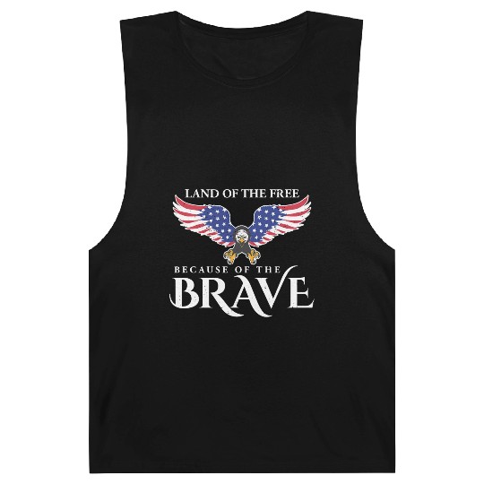 Land Of The Free Because Of The Brave Patriot USA Barnard Tanks