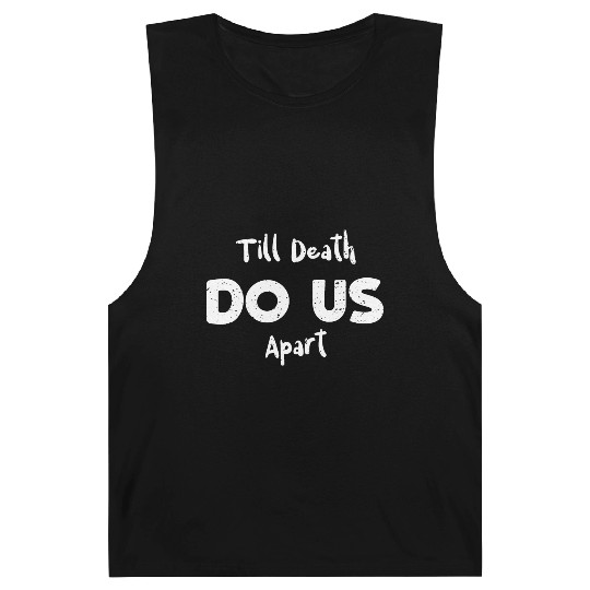 Till Death Do Us Apart Barnard Tanks
