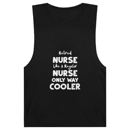 Retired Nurse Like A Regular Nurse... Barnard Tanks