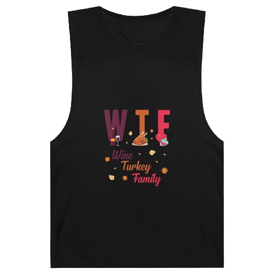 WTF Wine Turkey Family Festive Funny Thanksgiving Barnard Tanks