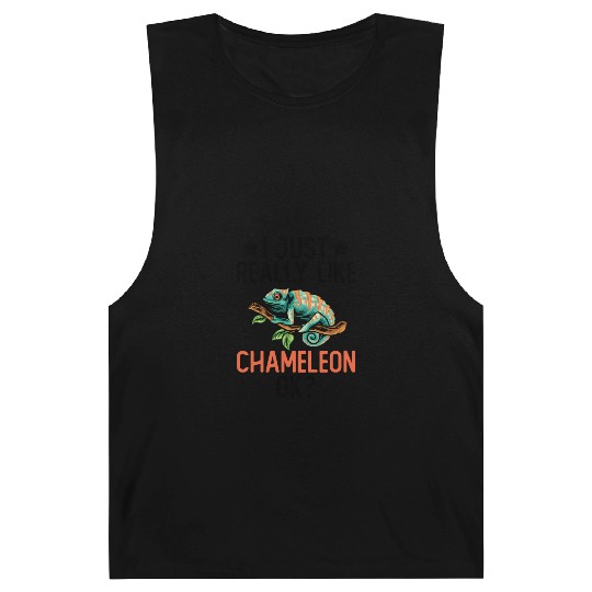 I Just Really Like Chameleon Lizard Reptile Pet Barnard Tanks