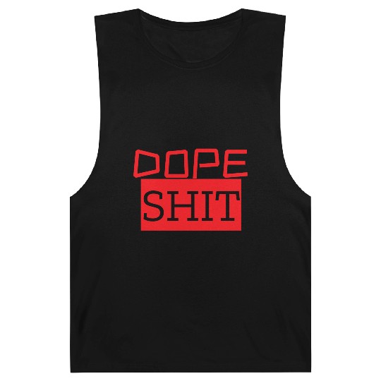 dope shit Barnard Tanks