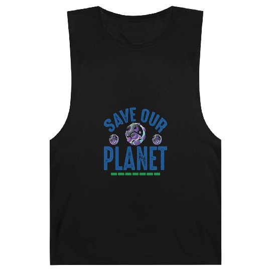 Save Our Planet Earth Protection Support Barnard Tanks
