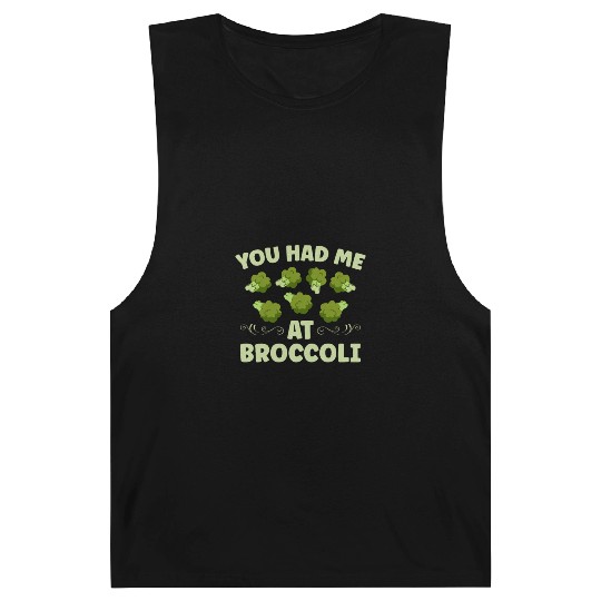 You Had Me At Broccoli Vegetarian Vegetable Vegan Barnard Tanks