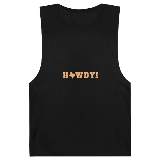 Howdy Texas US State of USA America Barnard Tanks