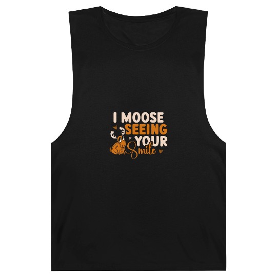I Moose Seeing Your Smile Animal Alces Deer Barnard Tanks