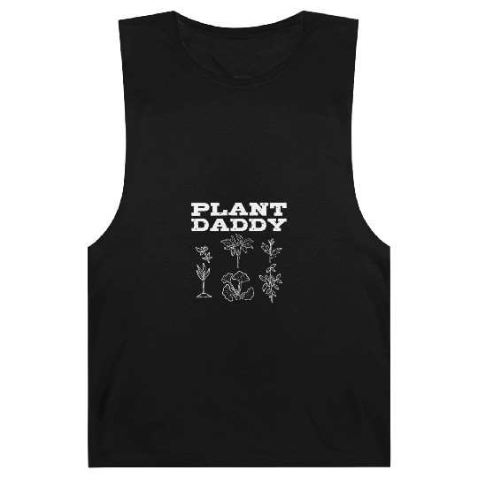 Plant Daddy Gardening Plants Gardener Barnard Tanks