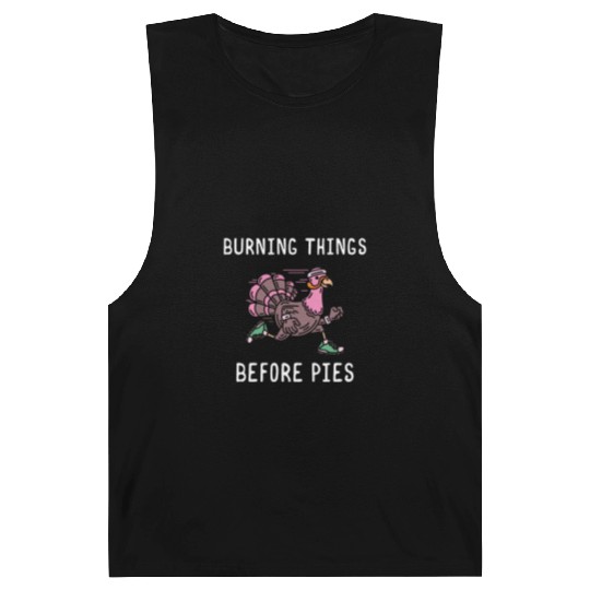 Burning Things Before Pies Thanksgiving Dinner Barnard Tanks
