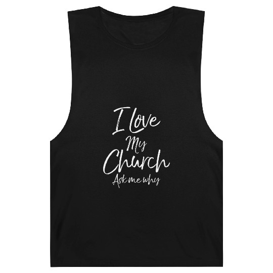 Matching Church Evangelism Quote I Love My Church Barnard Tanks