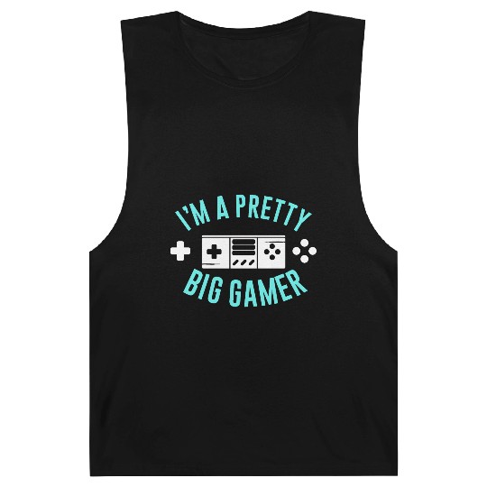 Pretty Big Gamer Video Game Player Gaming Gifts Barnard Tanks