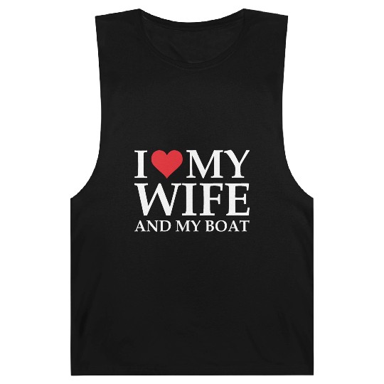 i love my wife and my boat Barnard Tanks