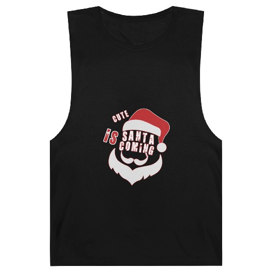 Christmas Cute Santa Is Coming Santa Candy Cane Barnard Tanks