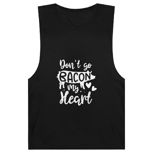 Bacon Lover Valentine Day Gifts Don't Go Bacon On Barnard Tanks