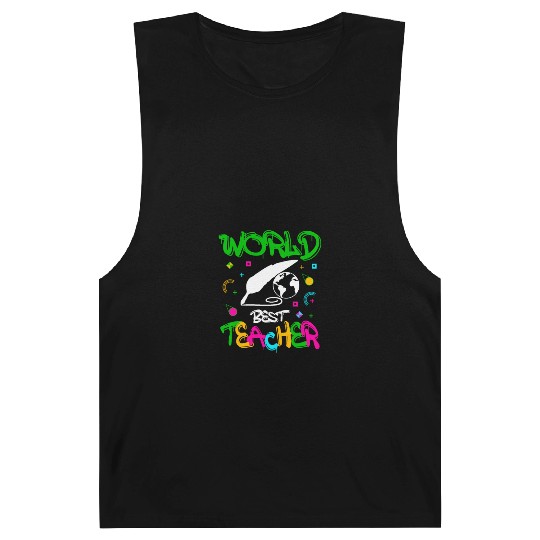 World Best Teacher Funny Quotes Gifts Barnard Tanks