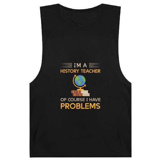 I'm a history teacher of course i have problems Barnard Tanks