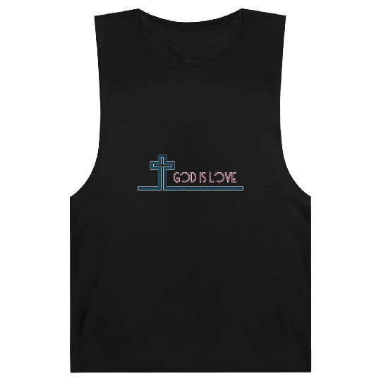 I am not ashamed of the gospel, God is love Barnard Tanks