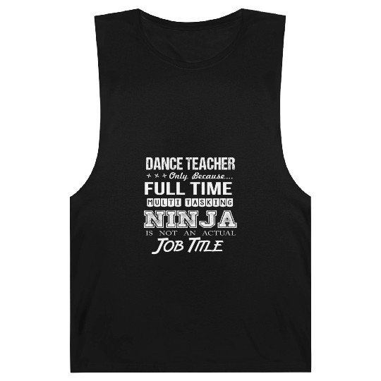 Dance Teacher Barnard Tanks - Multitasking Ninja Job Gif