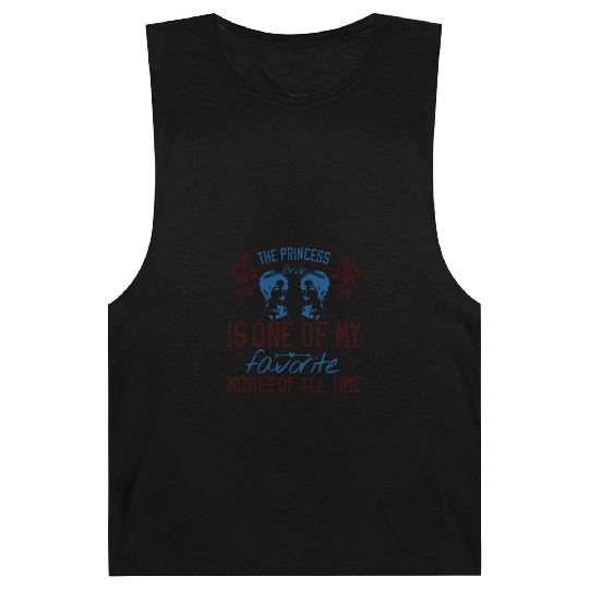The Princess Bride' is one of my favorite movies Barnard Tanks