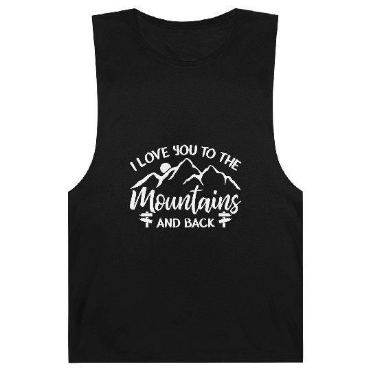 I Love You To The Mountains Barnard Tanks