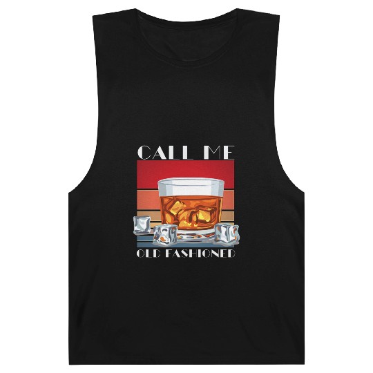 Call Me Old Fashioned, Funny Whiskey Gift. Barnard Tanks