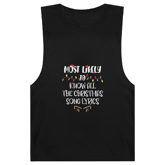 Most Likely To Christmas Know All The Xmas Song Barnard Tanks