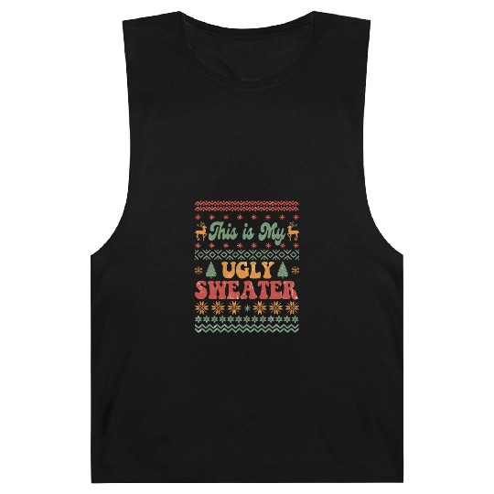 This is my ugly sweater sublimation Barnard Tanks