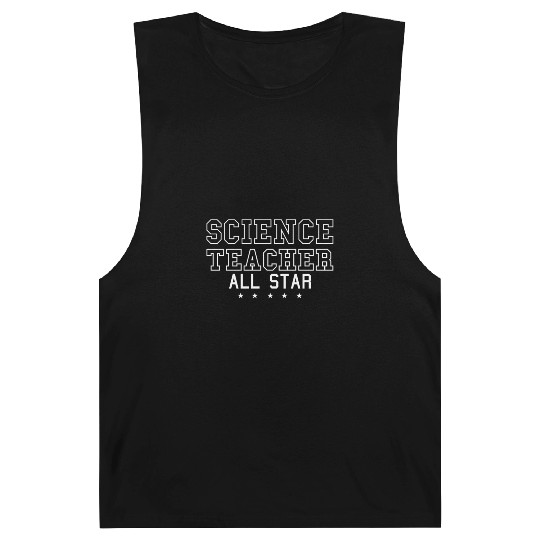 Science Scientist All Star Science Teacher Barnard Tanks