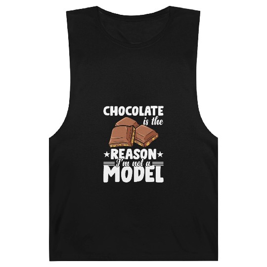 Chocolate Is The Reason I'm Not A Model Barnard Tanks