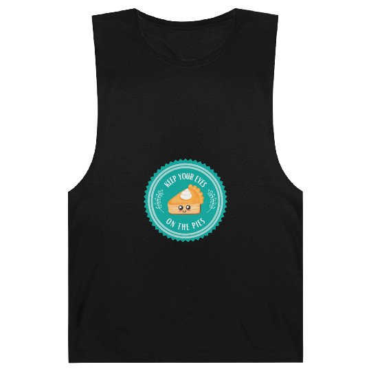Keep your EYES on the PIES Barnard Tanks