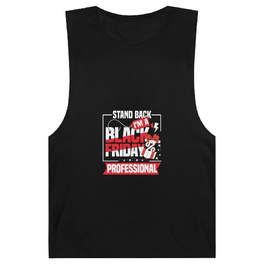 Stand Back I'm A Black Friday Professional Barnard Tanks