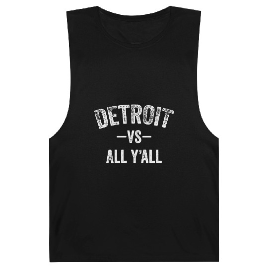 Detroit Vs All Y'All Funny Michigan Sports Barnard Tanks