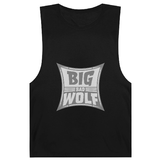 big bad wolf quote Barnard Tanks