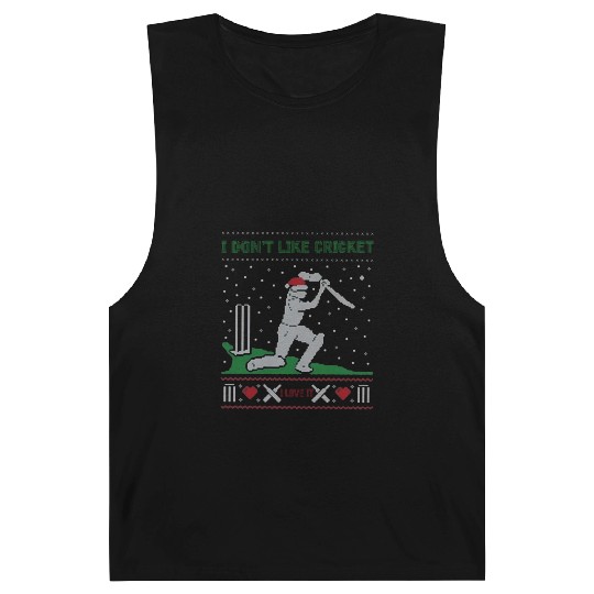 Cricket Is My Love:I Don’t Like Cricket I Love It Barnard Tanks