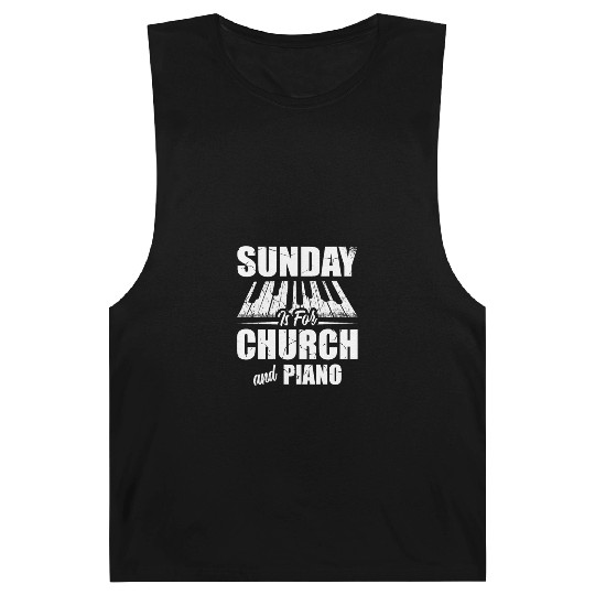 Sunday Is For Church And Piano Christian Believer Barnard Tanks