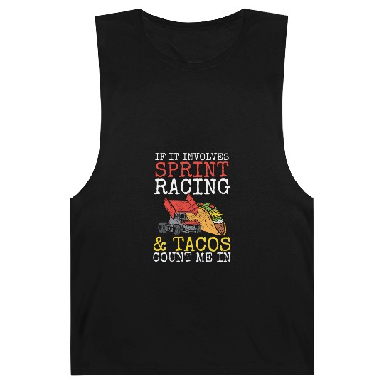 Tacos & Sprint Car Racing Racer Taco Mexican Food Barnard Tanks