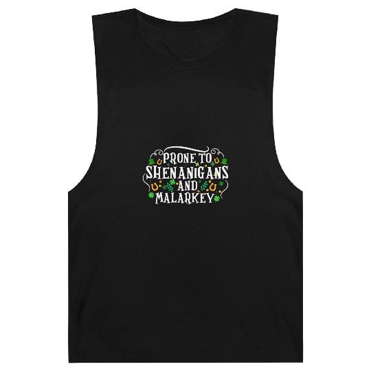 Prone To Shenanigans & Malarkey Fun Clovers St Pat Barnard Tanks