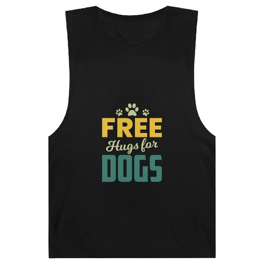 Free Hugs for Dogs Owners Pet Lover Gift Ideas Barnard Tanks